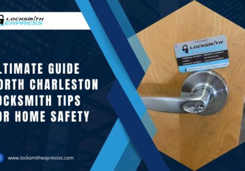 North Charleston Locksmith Tips for Home Safety