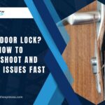 Broken Door Lock Heres How to Troubleshoot and Prevent Issues Fast