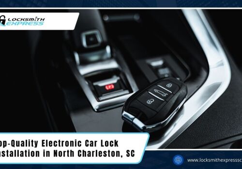 Electronic Car Lock Installation in North Charleston SC - Locksmith Express Electronic Car Lock Installation in North Charleston SC